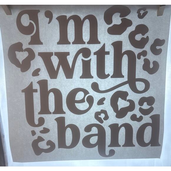 New I'm With The Band Heat Transfer Design Craft Gift - Picture 1 of 4